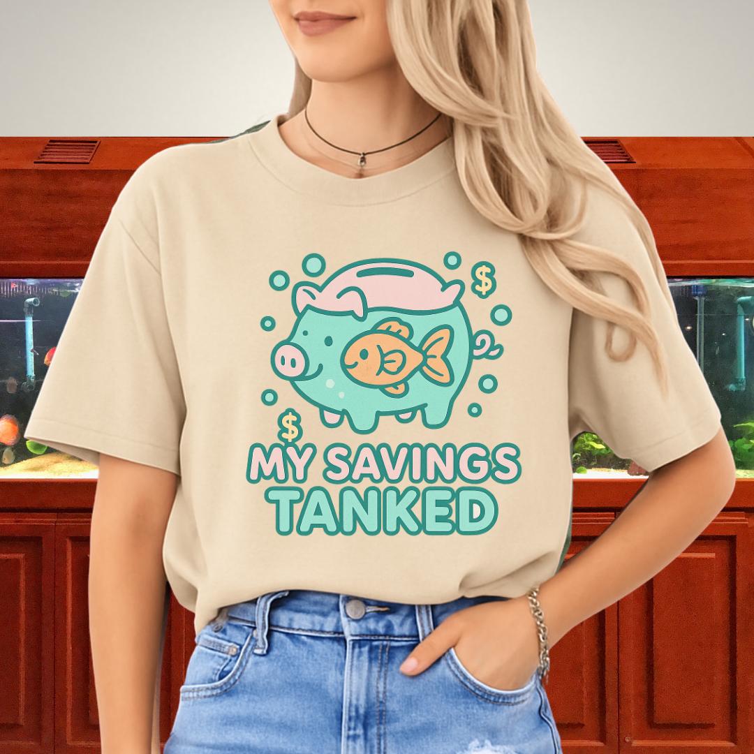 My Savings Tanked T-Shirt