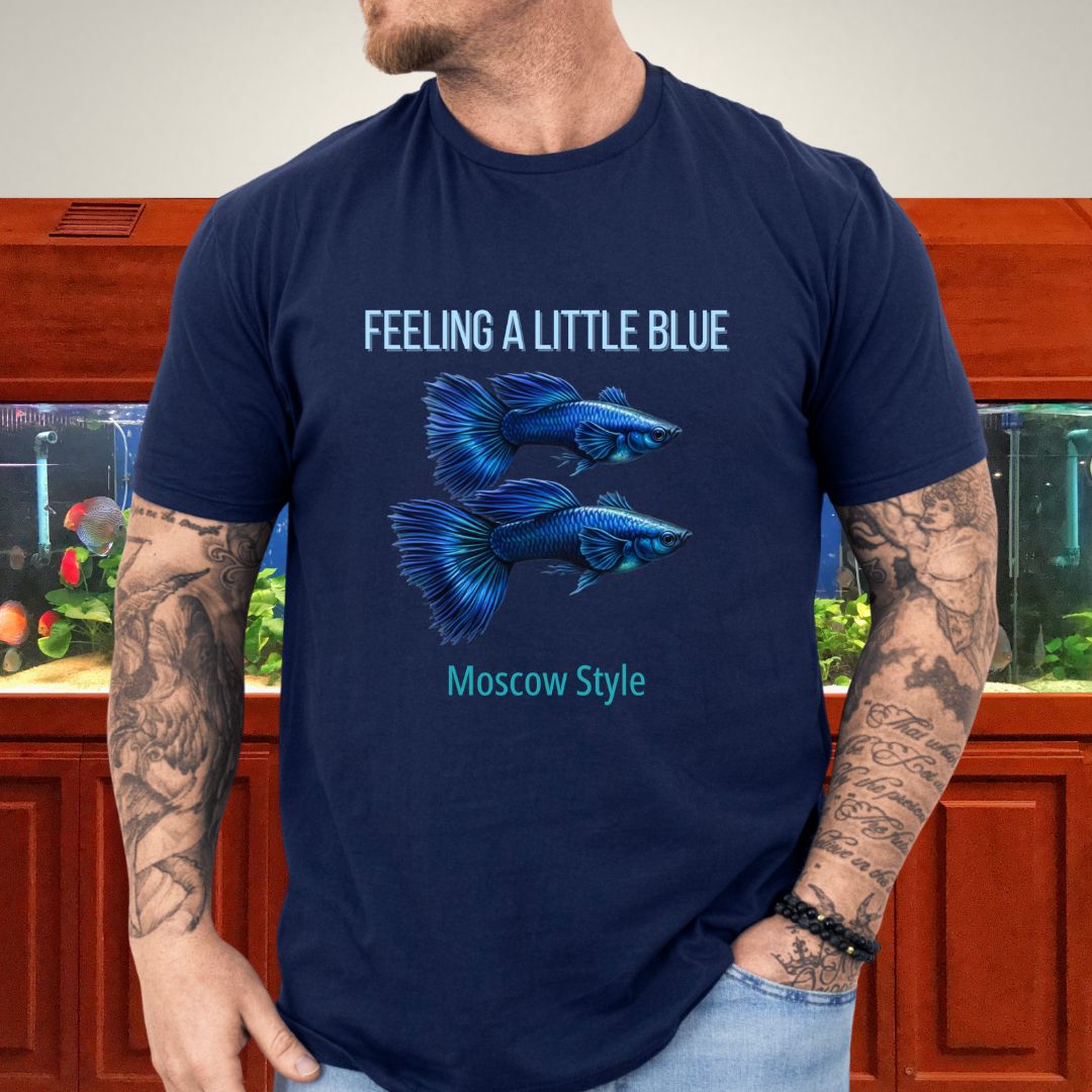 Feeling a Little Blue - Moscow Style Tee