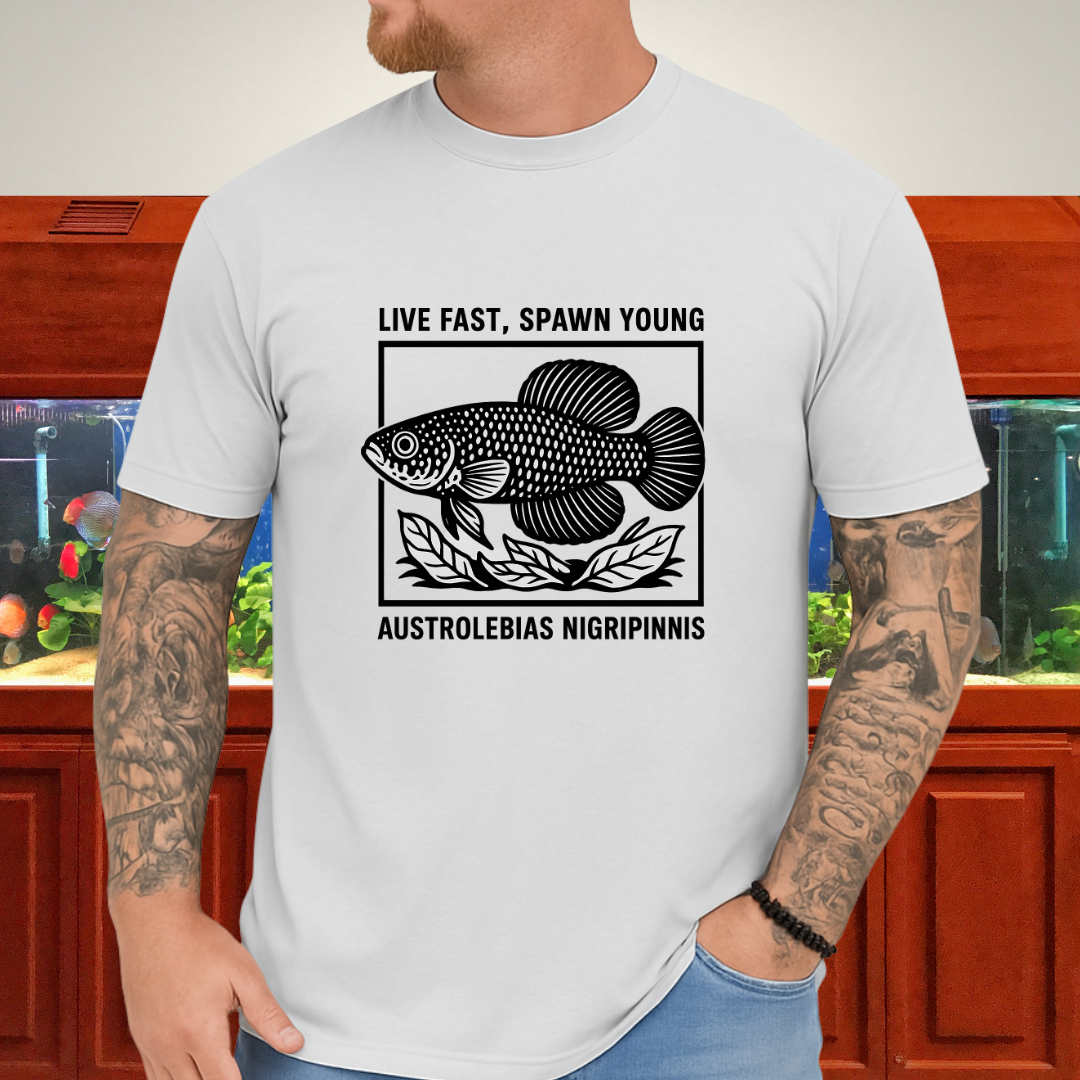 Live Fast, Spawn Young Tee – Austrolebias Killifish Design