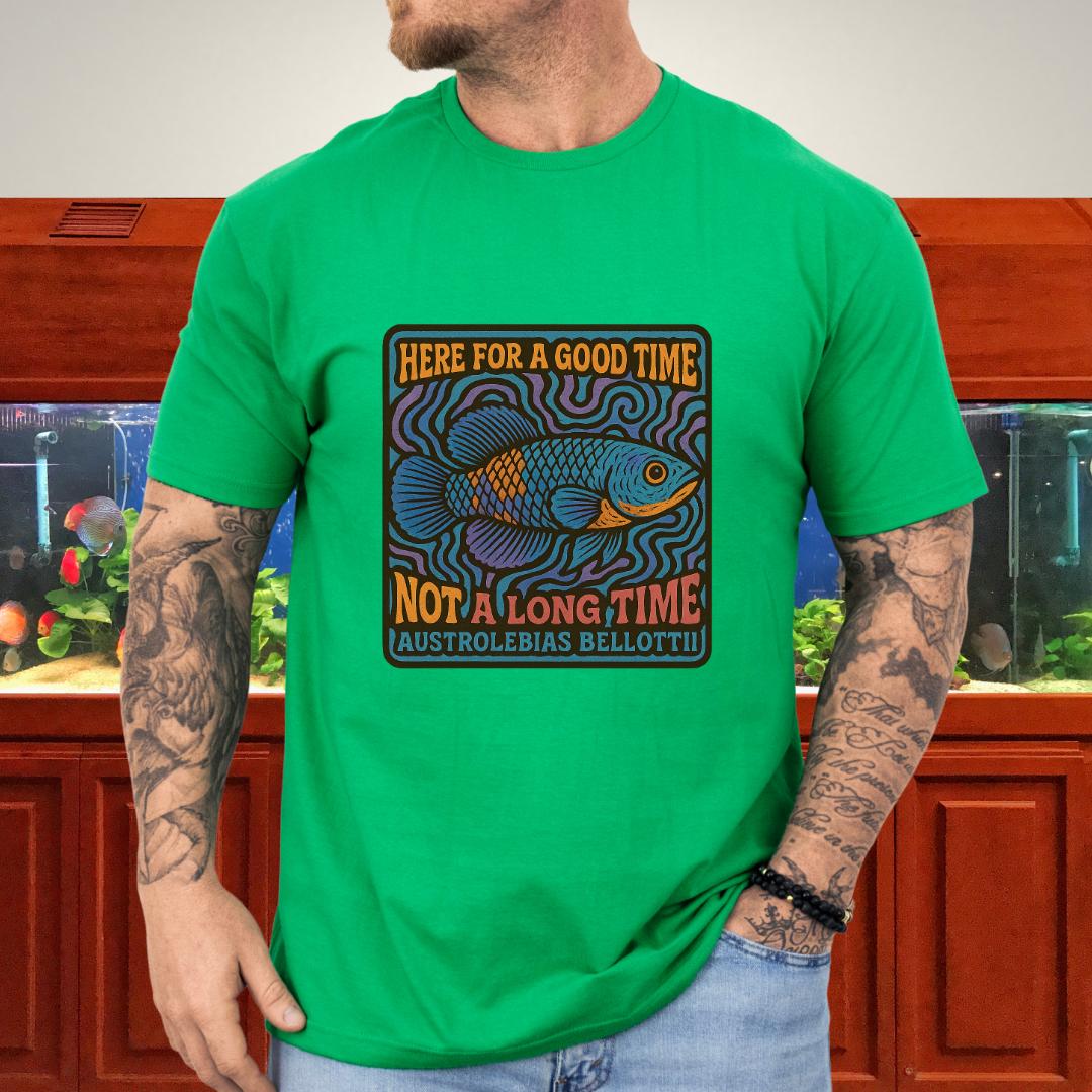 Here for a Good Time Tee – Psychedelic Bellottii Killifish