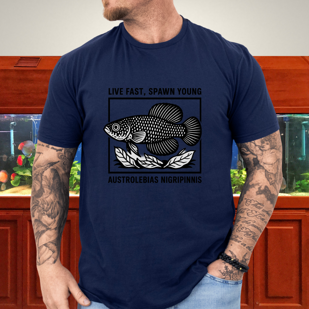Live Fast, Spawn Young Tee – Austrolebias Killifish Design