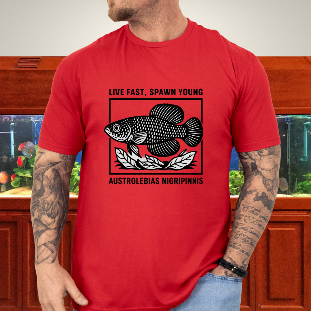 Live Fast, Spawn Young Tee – Austrolebias Killifish Design