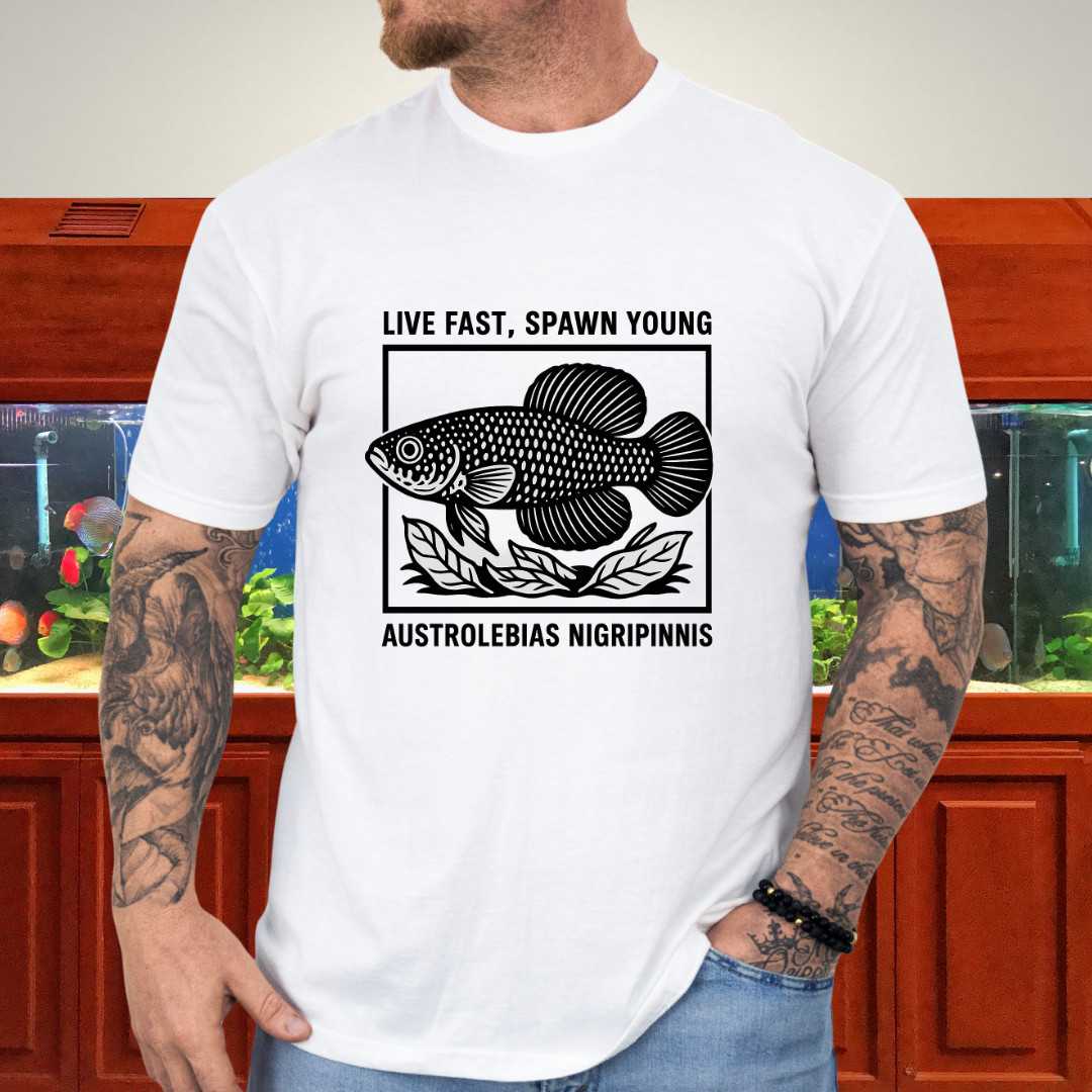 Live Fast, Spawn Young Tee – Austrolebias Killifish Design