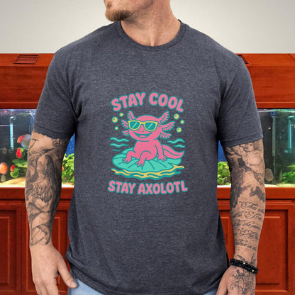 Stay Cool, Stay Axolotl Retro Funny T-Shirt