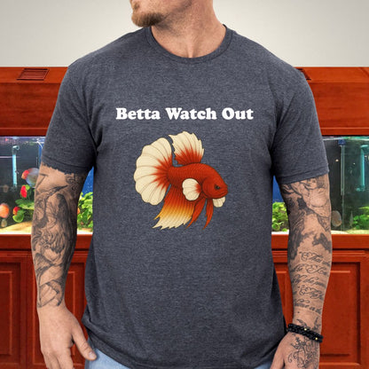 Betta Watch Out Tee – King Plakat Fighting Stance Shirt