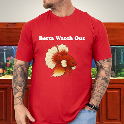 Betta Watch Out Tee – King Plakat Fighting Stance Shirt