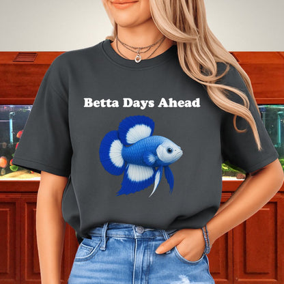 Betta Days Ahead Shirt – Doubletail Butterfly Betta Graphic Tee