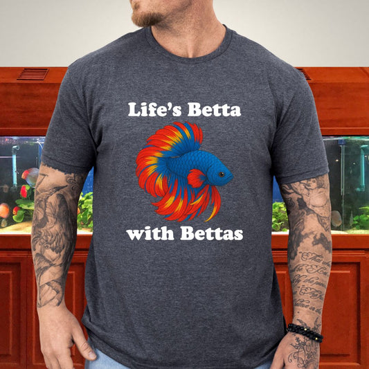 Life’s Betta with Bettas Shirt – Fancy Halfmoon Multicolor Tee