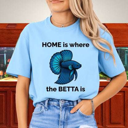 Home is Where the Betta Is Shirt – Halfmoon Metallic Blue Tee