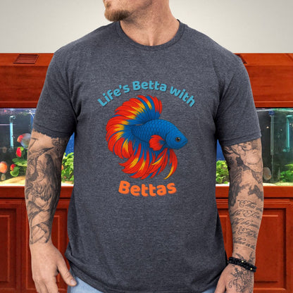 Life’s Betta with Bettas Shirt – Fancy Halfmoon Multicolor Tee-T-Shirt-Fish &amp; Friends Tees