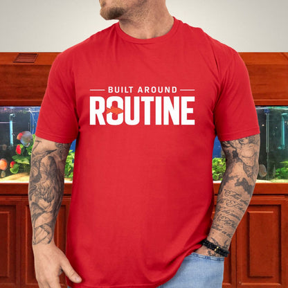 Built Around Routine