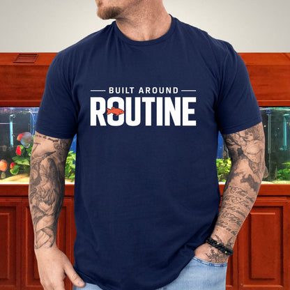 Built Around Routine