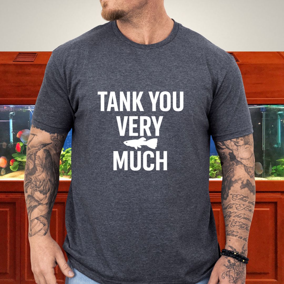 Tank You Very Much