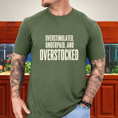 Overstocked Tank Funny Aquarist T-Shirt