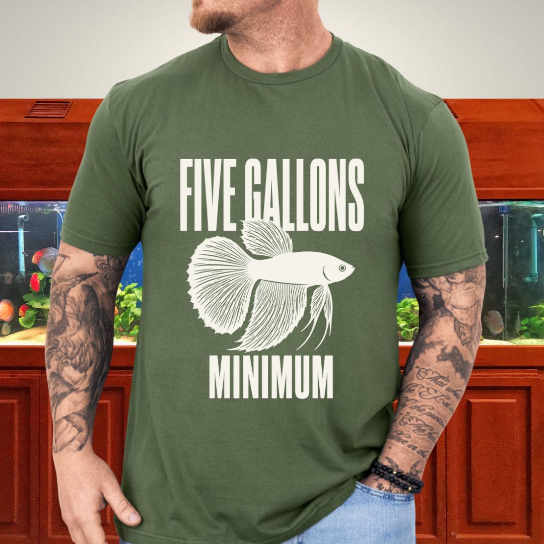 Betta Five Gallon Minimum T-Shirt