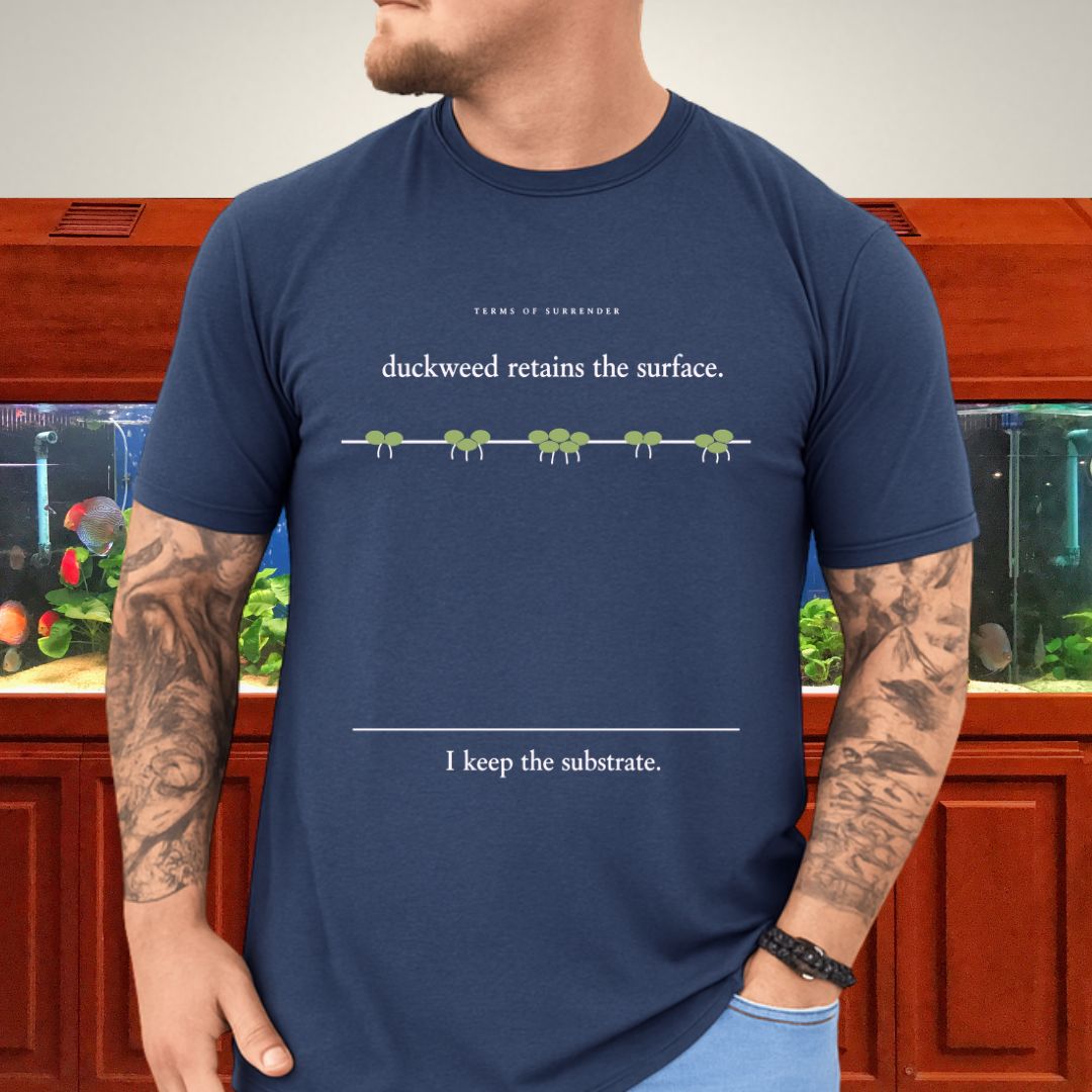 Duckweed Retains the Surface Planted Tank T-Shirt