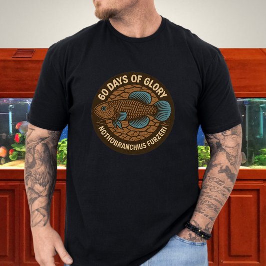 60 Days of Glory Tee – Nothobranchius furzeri Annual Killifish