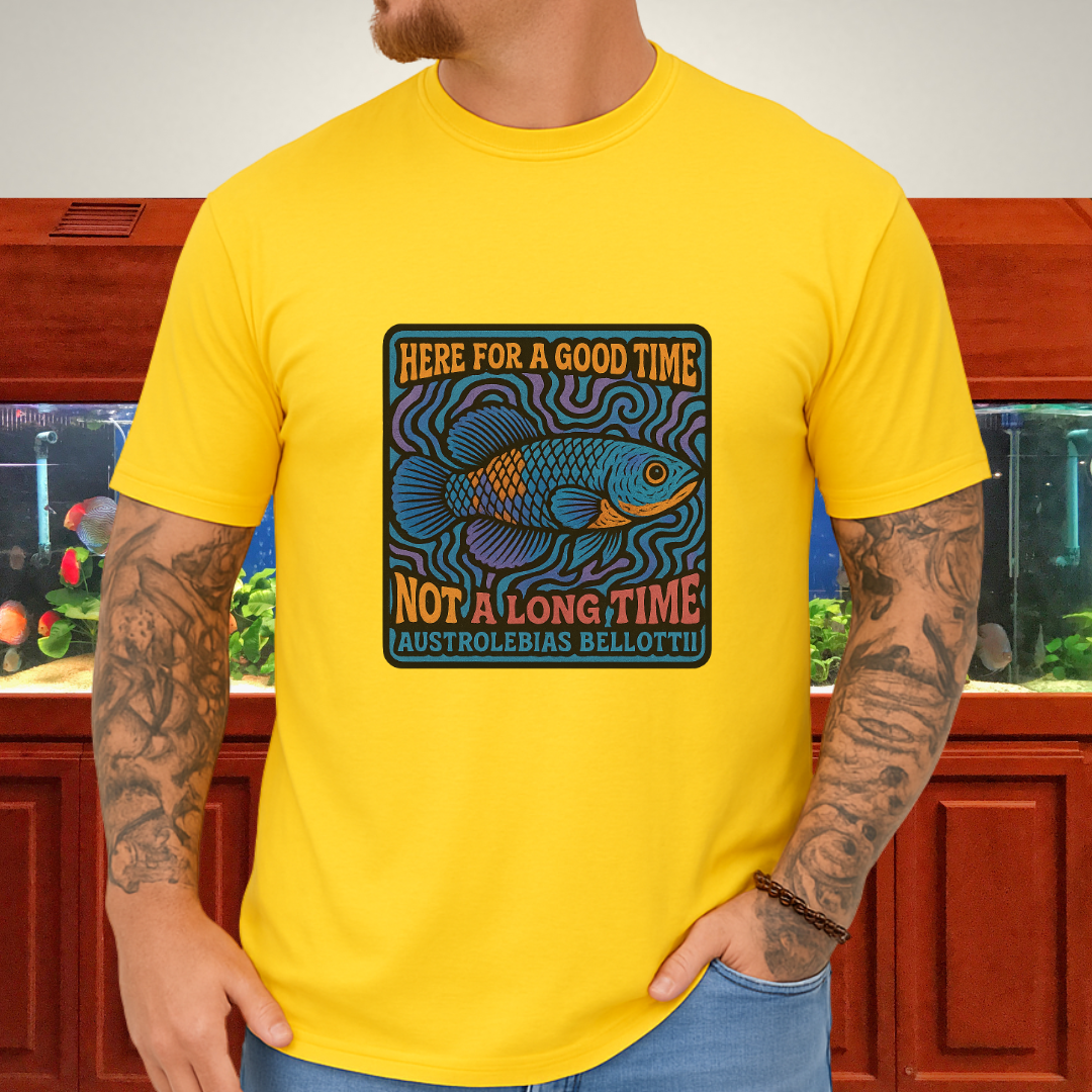 Here for a Good Time Tee – Psychedelic Bellottii Killifish