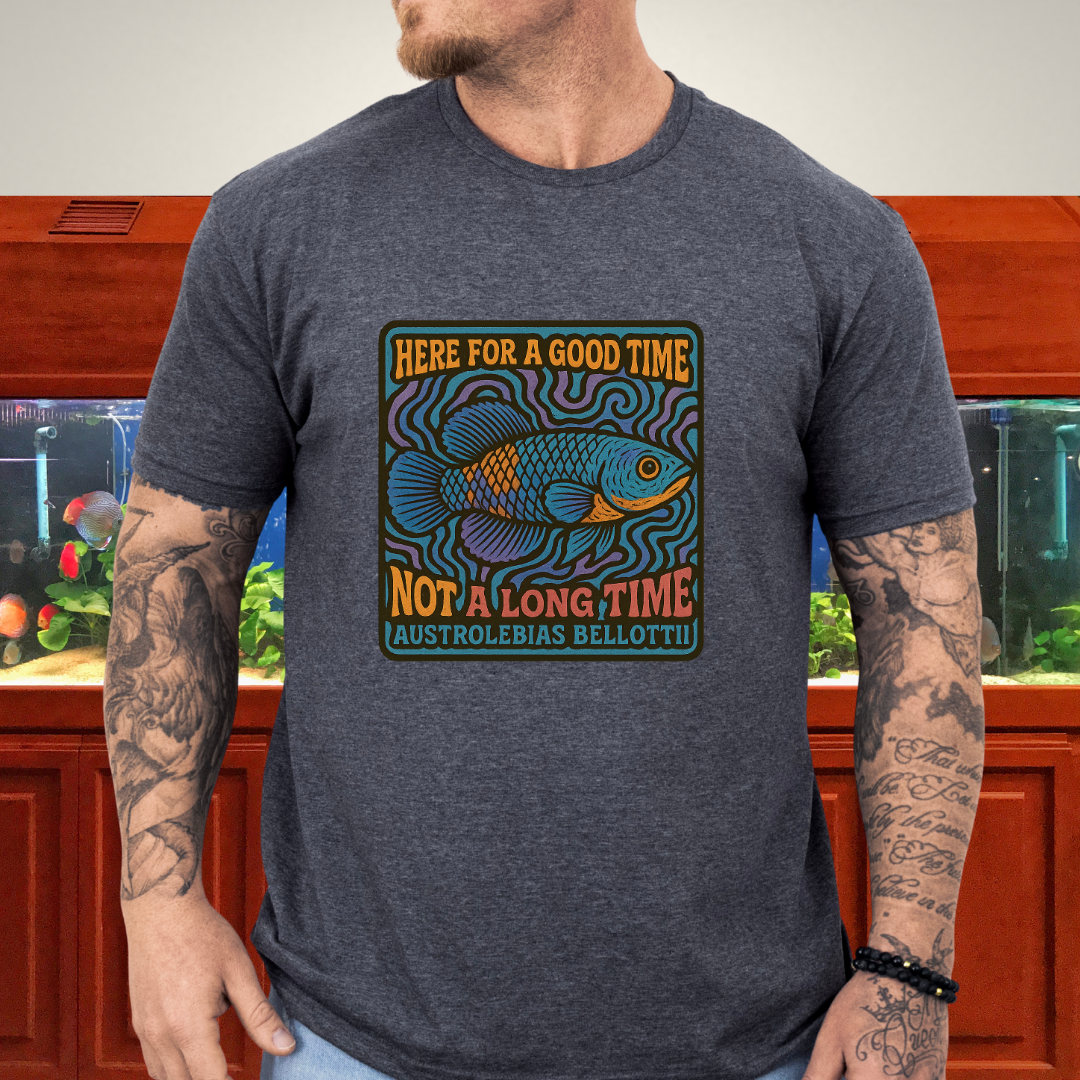 Here for a Good Time Tee – Psychedelic Bellottii Killifish