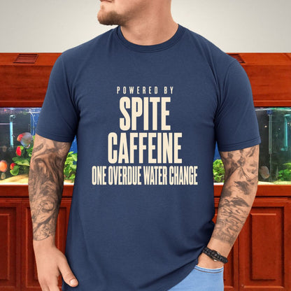Powered By Spite and Caffeine Fishkeeper Tee