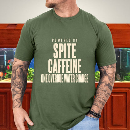 Powered By Spite and Caffeine Fishkeeper Tee
