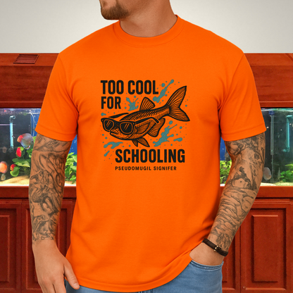 Nano Fish Humor Shirt – Too Cool for Schooling