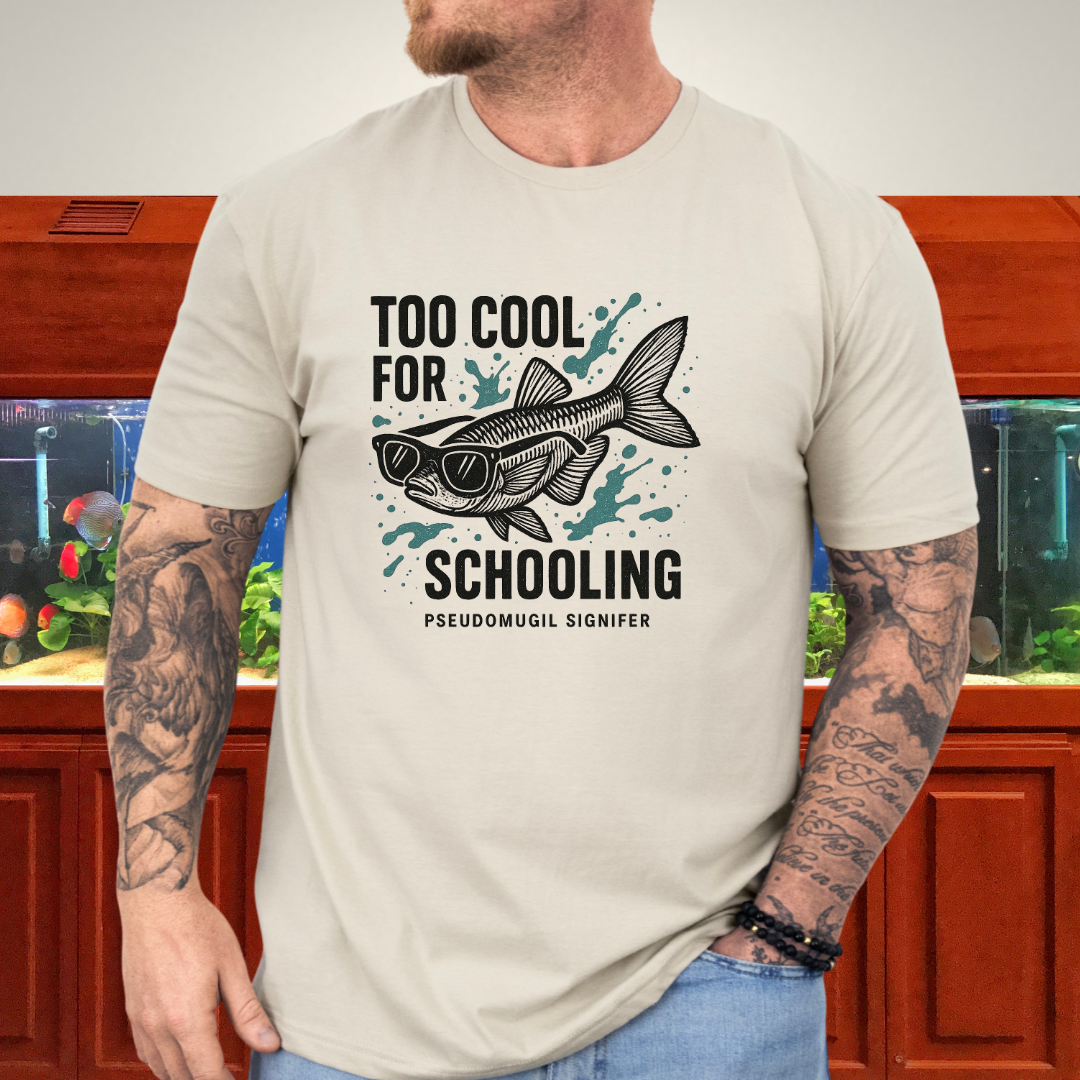 Nano Fish Humor Shirt – Too Cool for Schooling