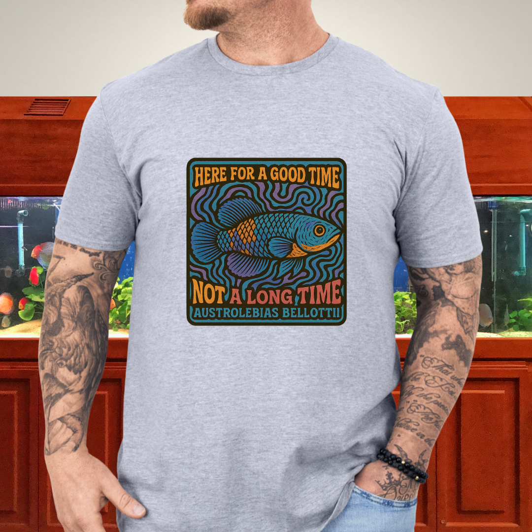 Here for a Good Time Tee – Psychedelic Bellottii Killifish